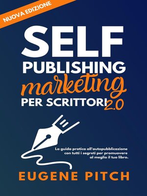 cover image of Self-Publishing Marketing per Scrittori 2.0
